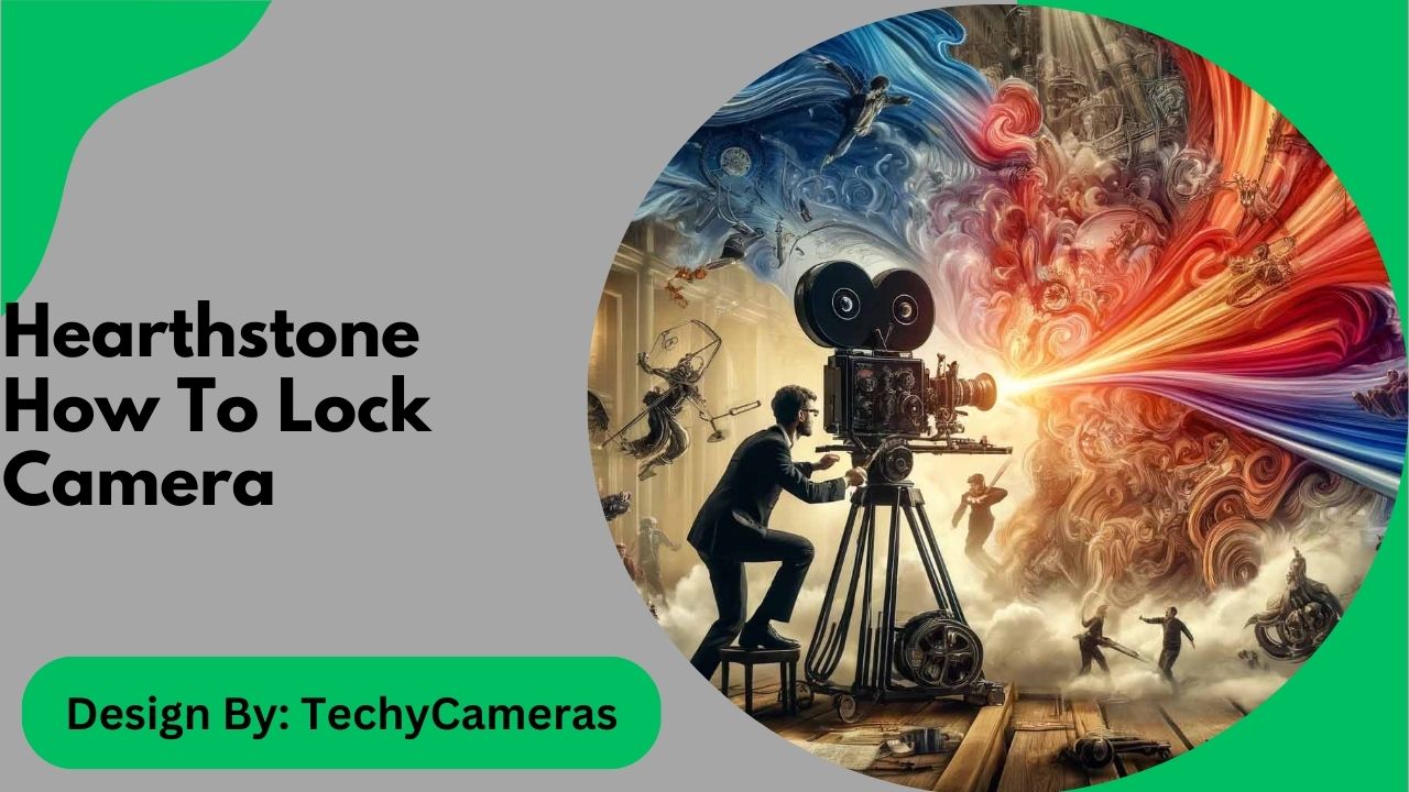 Hearthstone How To Lock Camera